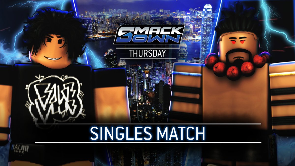 _WWERoblox's tweet image. Thursday Night! / #Smackdown 

@m1ckmav takes on @rememberingmsfl / Semi-Finals (KOTR)
-
@SCStylesOrg looks to send a statement ahead of his big match this Sunday as he takes on @StemRW 
-
@Natakaaaaaa VS @ballotinyourbox VS @soulpg3 
-
@fallenglxry goes against @xR3AP / IC #N1C