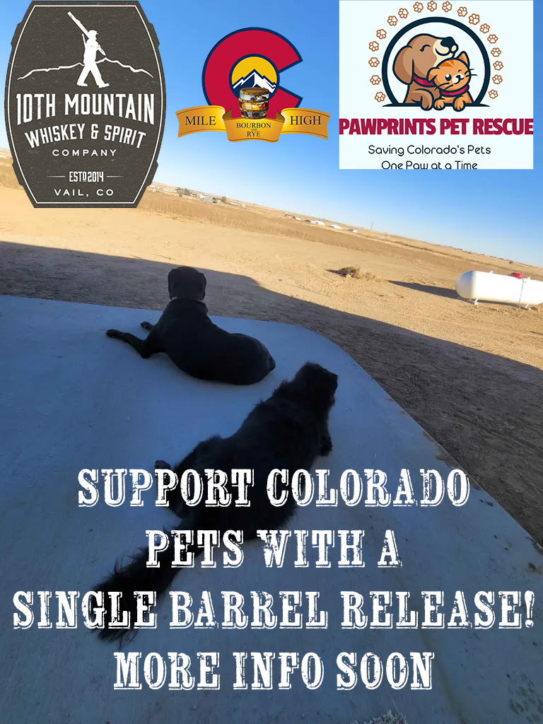 MileHighBourbon's tweet photo. Want to drink something absolutely phenomenal WHILE supporting Colorado pets? 
More info on the single barrel selection with @10thmtnwhiskey and @PawprintsPR13 will be available soon! (Very Soon) https://t.co/ZOFyG7VVkD