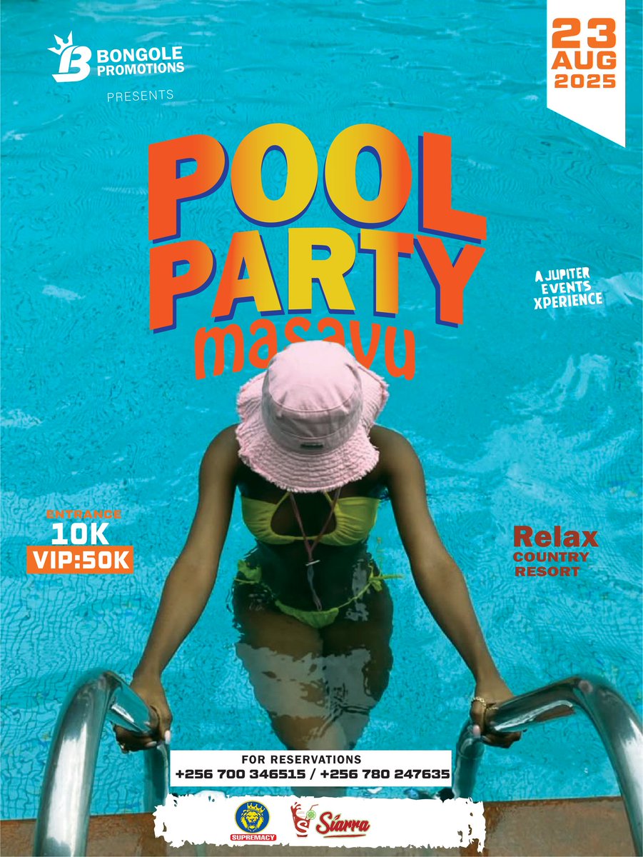 POOL PARTY MASAVU .
It's happening on 23rd August 2025. 
At Relax County Resort -  Nyakabirizi- Bushenyi.

Musicians | DJs | Comedians | Mcs.
Swimming Competitions | Twerking battles | Red Carpet | 360 Spin | Danke till late en lots more.

Entry . 10K 
VIP 50K
#PoolPartyMasavu