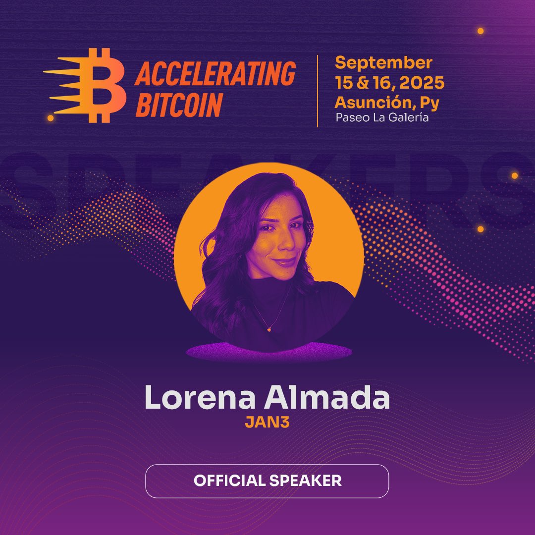 acceleratingbtc's tweet image. 🚨 NEW SPEAKER ANNOUNCEMENT
@lorenaalmadag, Social Media Manager at @JAN3com, will be a speaker at Accelerating Bitcoin! 🇵🇾
📍Sep 15–16 | Asunción
🎟️ Get your ticket now: acelerandobitcoin.com