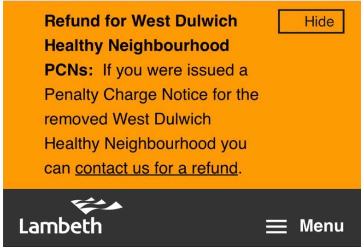 WDulwichAction's tweet image. If you incurred a PCN from the West Dulwich LTN the go to this site, click the contact link in the yellow section and request your money back 

lambeth.gov.uk/streets-roads-…