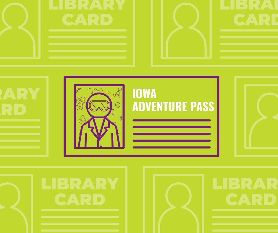 You know what they say. Having fun isn’t hard when you’ve got a library card! 

Check out a day at SCI with Iowa Adventure Pass and get free admission for two adults and two kids. Subject to pass availability. Learn more here: bit.ly/44kmIsU