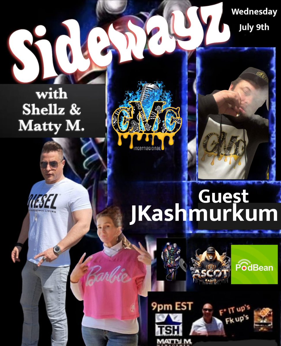 Tonight at 9 PM Est. Sidewayz With Shellz &amp; Matty M.

With Special Guest JKashmurkum.

<a href="/SidewayzWithSM/">Sidewayz With Shellz & Matty M.</a> <a href="/sbug926/">Shellie Davis</a> <a href="/MattyManagement/">Matty M.</a> <a href="/podbeancom/">Podbean</a> 
#SidewayzWithShellzandMattyM 
#Shellhigh #MattyM