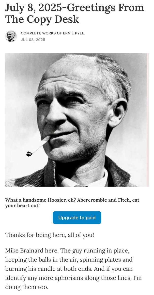 Read here to hear from our Director and man behind the Complete Works of Ernie Pyle. 

michaelbrainard.substack.com/p/july-8-2025-…
