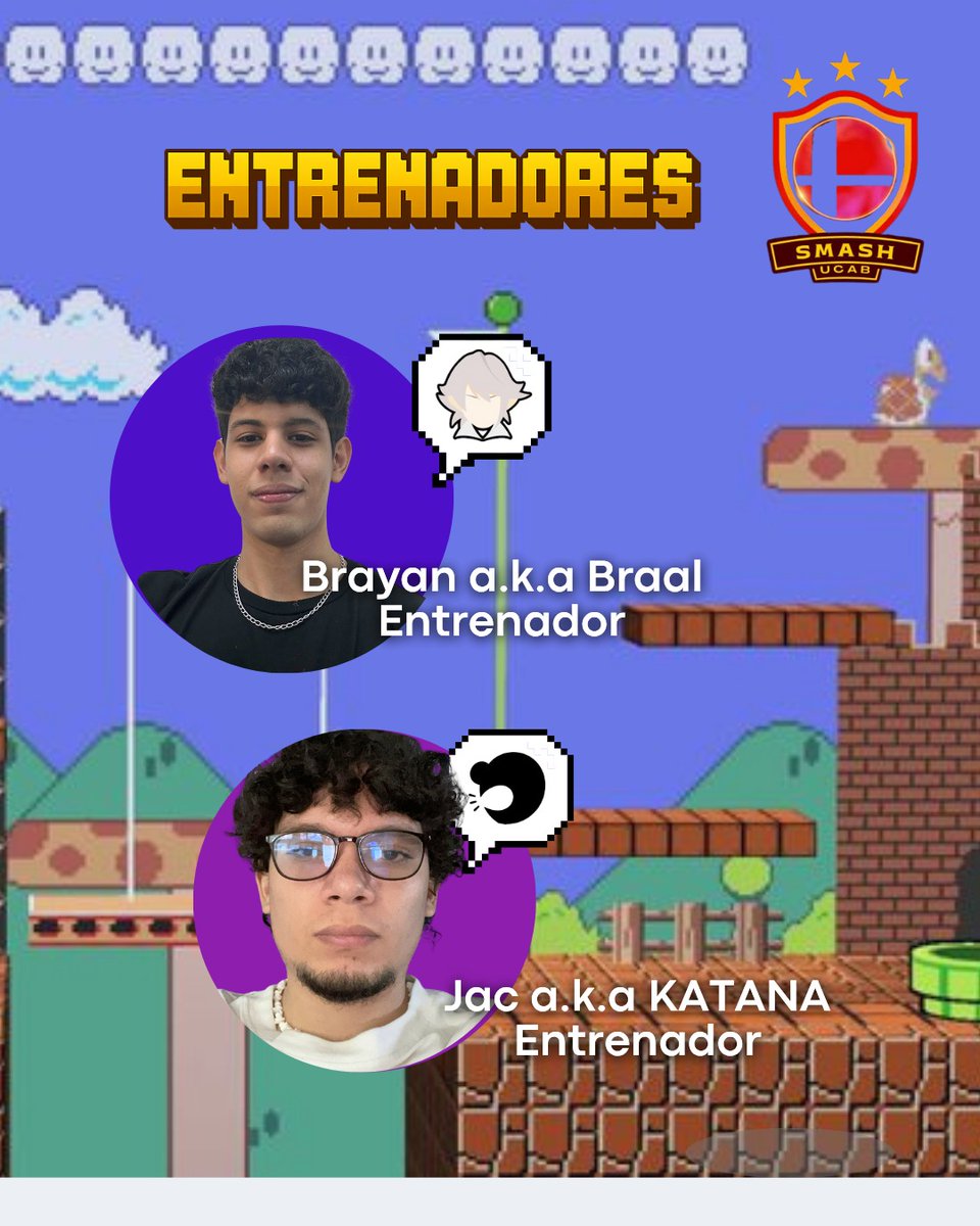 Ucabsmash's tweet photo. Y por último, pero no menos importante, nuestros entrenadores de la agrupación:

Brayan Alviarez (@Braal_hxm)
Jac Márquez (@YOUNGJJAC) https://t.co/AJ29rzkVbH