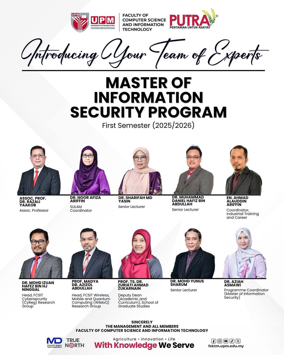 fcsitupm's tweet image. Introducing Your Team of Expert – Master of Information Security Program (2025/2026) 

Discover the academic team behind the Master of Information Security program at the Faculty of Computer Science and Information Technology (FSKTM), UPM.

#FSKTMUPM  #UPM #WithKnowledgeWeServe