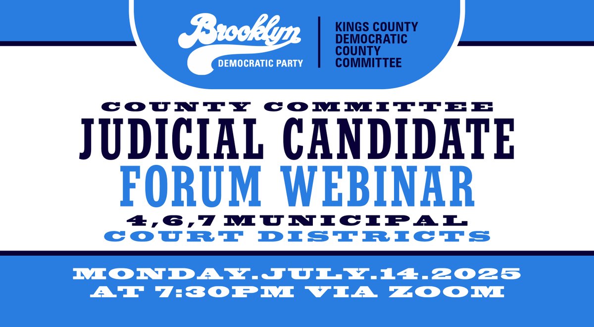 Join the Brooklyn Democratic Party for a virtual Judicial Candidate Forum on Mon, July 14 at 7:30 PM. This is your opportunity to hear directly from the candidates seeking the Party’s nomination for municipal judicial seats in Districts 4, 6, &amp; 7.  > conta.cc/4kzQaRR