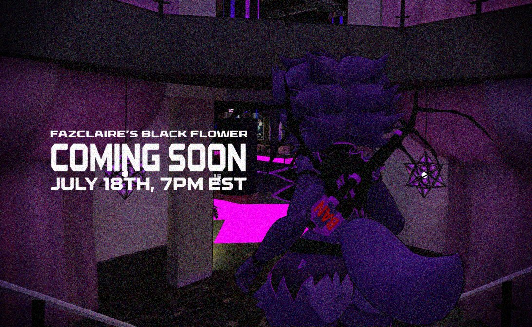EpicM147_NoVa's tweet photo. πΈβ¨ COMING SOON... β¨πΈ
Fazclaire's Black Flower
π€ Launching July 18th at 7PM EST π€
#FazclairesBlackFlower #VRChat #FNC3 https://t.co/E4T6ey0ONK