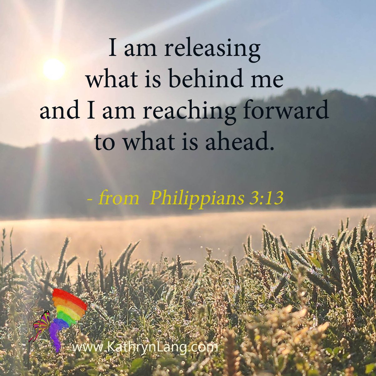 Kathrynclang's tweet image. #ScriptureFocus 

I am releasing
what is behind me
and I am reaching forward
to what is ahead.

- from  Philippians 3:13