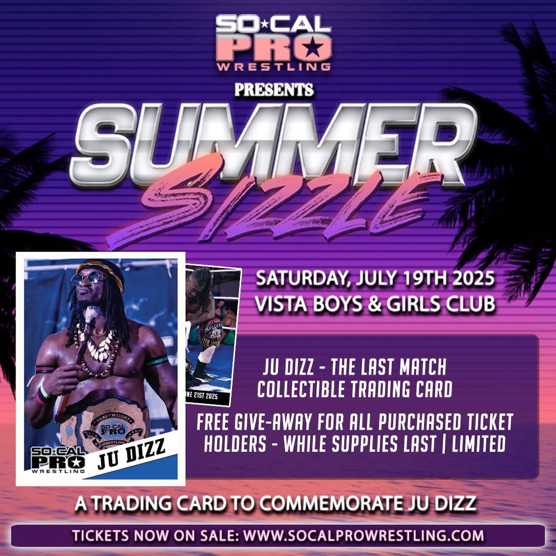 CELEBRATE THE CAREER OF JU DIZZ 
With this free collectible Ju Dizz commemorative trading card. We will be passing these out to every ticket holder on the 19! 

WHILE SUPPLIES LAST! 
Don't be late as they won't be available after the 19th. 
Limited cards available.