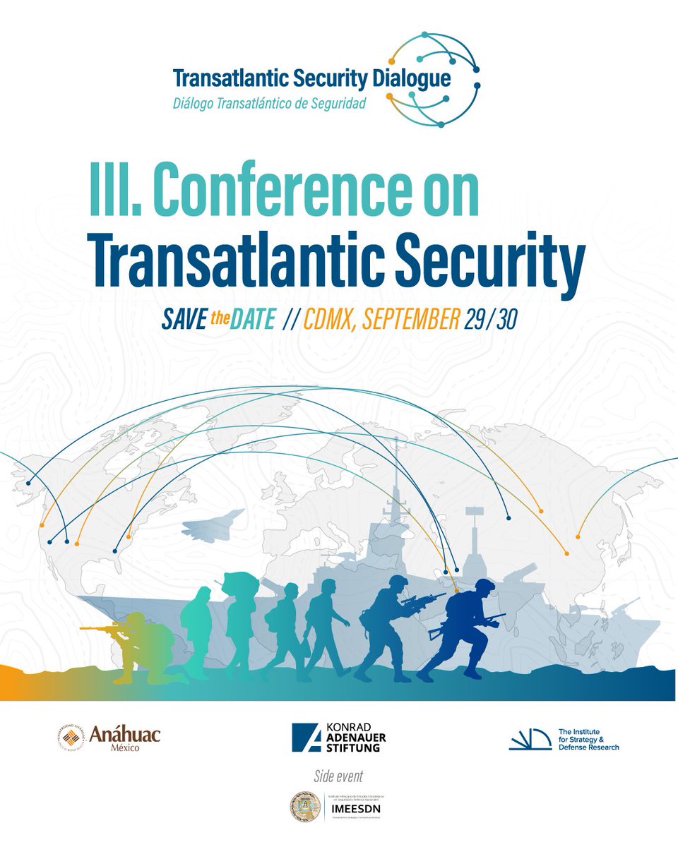 kasmexiko's tweet image. #SaveTheDate
🌍Diálogo de Seguridad Transatlántica
¿Y si México se integrara a una alianza de seguridad con Europa y América del Norte?
La #KASMéxico y el @InstituteSDR impulsarán el diálogo sobre esta y otras interrogantes vinculadas a:
Ciberseguridad, IA, Desinformación y OTAN