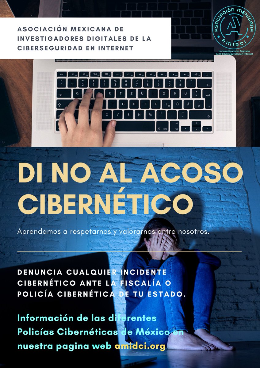 🚫Di no al Acoso Cibernético❌

Denuncia cualquier incidente cibernético ANTE LA FISCALÍA O POLICÍA CIBERNÉTICA DE TU ESTADO.

Información de las diferentes Policías Cibernéticas de México en nuestra pagina web 💻🖥📱 👉👉 amidci.org
#Infórmate📲💻📱😱🔑🗂📌#AMIDCI