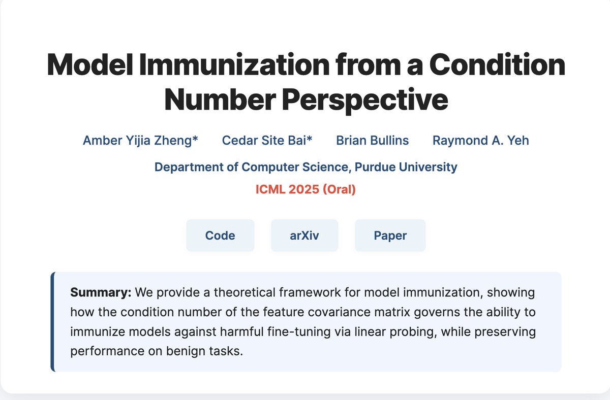 🚨 We are presenting our ICML 2025 oral next week: Model Immunization from a Condition Number Perspective
📄 amberyzheng.com/immu_cond_num/
(1/n)