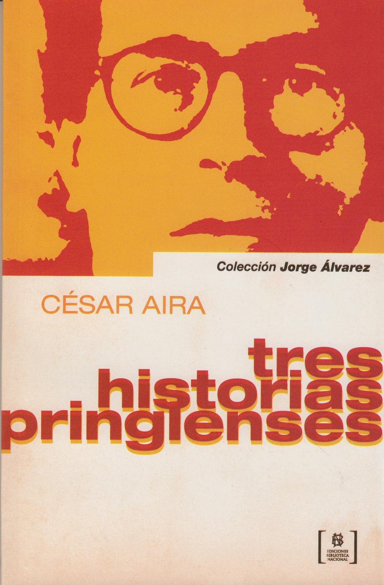 BrianJanchez's tweet image. Me gustaría sacar un libro como "Tres historias pringlenses" de Aira, porque esperas leer 3 historias, pero en realidad, hay 4.