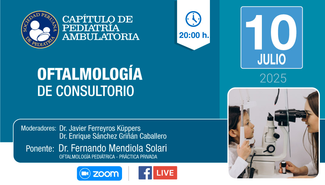 Registro ZOOM 👉🏽: tinyurl.com/2ycavymh
Los Invitamos a participar de la Charla Virtual del
🔷CAPÍTULO DE PEDIATRÍA AMBULATORIA🔷
OFTALMOLOGÍA DE CONSULTORIO
🗓 10 de JULIO 2025
⌚️ 20:00 horas
#sociedadperuanadepediatria #SPP #Pediatra #Pediatria #Residentes #Oftalmologia