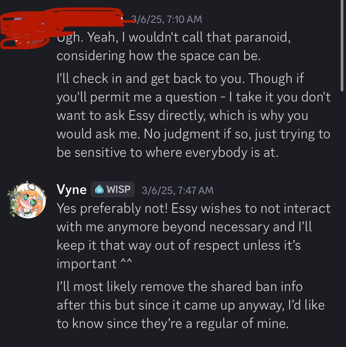 VyneHellebore's tweet image. - I messaged her mod because I figured directly messaging her would cross a boundary. This person had previously expressed they were fine with me so I didn’t know it would be an issue. For that, I apologize. I was unaware they were uncomfortable with me because our DMs were fine