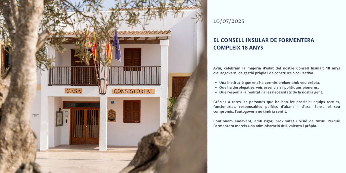 Avui, 10 de juliol de 2025, el Consell Insular de Formentera compleix 18 anys.

#18AnysConsell #FormenteraDecideix #Autogovern #Formentera