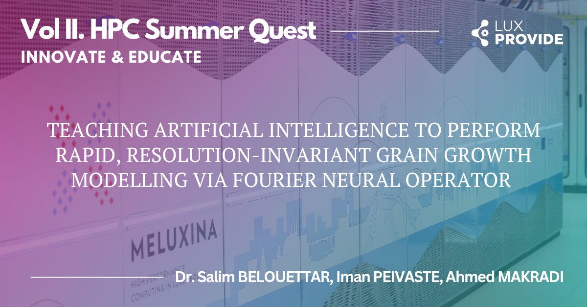 💻⚡️ #HPCSummerQuest Vol II is live!
We're starting off with a study by Dr. Salim Belouettar, Iman Peivaste &amp; Ahmed Makradi.

Powered by #MeluXina: 5 770× speed-ups, multi-res accuracy &amp; real-time 1 000-step insights.
📖luxprovide.lu/teaching-artif…