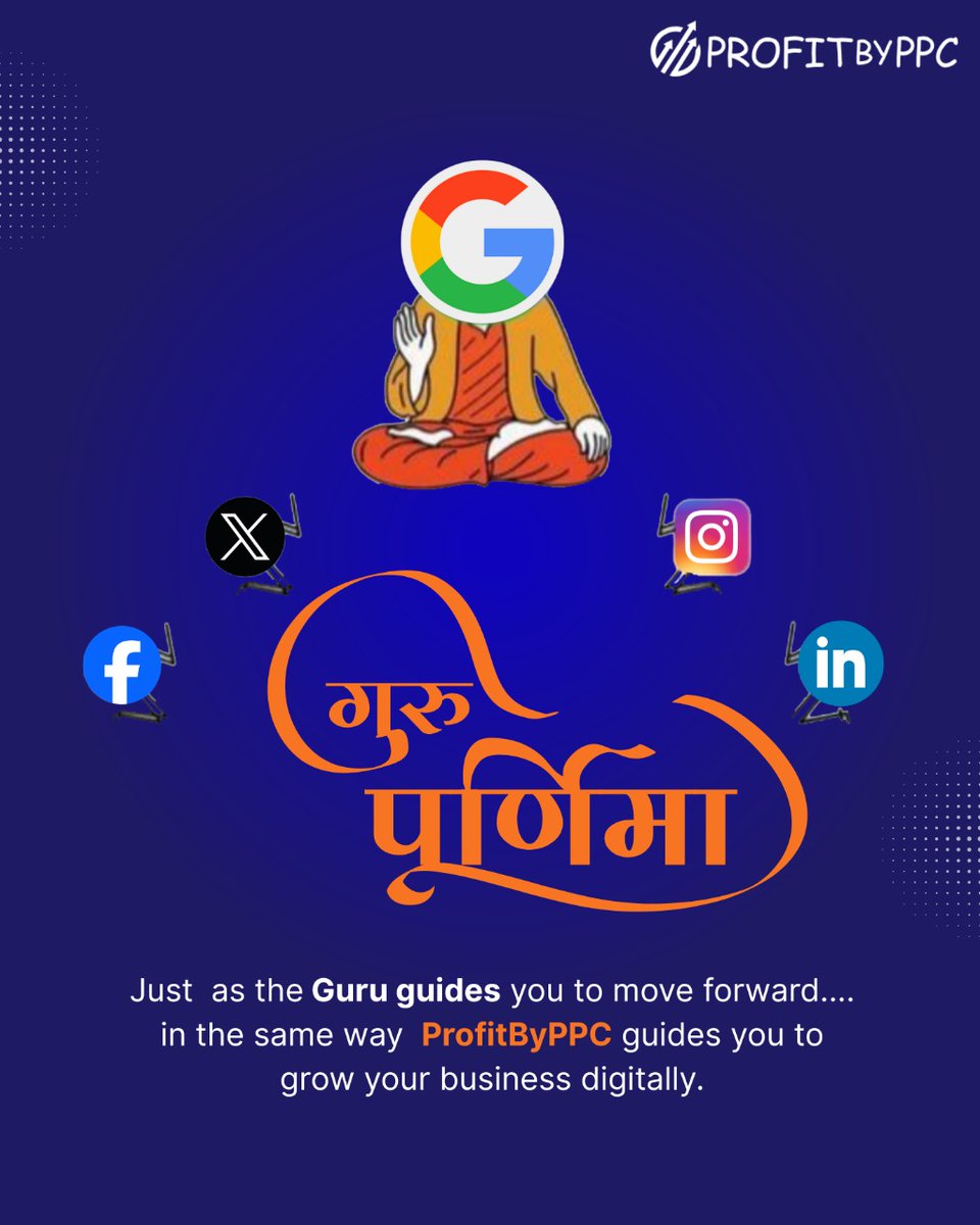 ProfitByPPC's tweet image. Just  as the Guru guides you to move forward....in the same way  ProfitByPPC guides you to grow your business digitally.

#GuruPurnima #DigitalGuru #DigitalMarketing #DigitalMarketingConsultant #DigitalMarketingAgency #ProfitByPPC