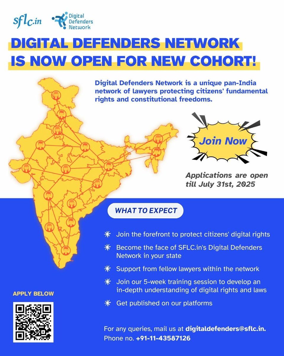 SFLCin's tweet photo. #ApplyNow
Join #DigitalDefendersNetwork (DDN)!
If you are a lawyer with a keen interest in defending digital rights in India, join the Digital Defenders Network!
DDN is a nationwide community of lawyers committed to protecting digital rights.
Attend 5-week training with legal experts in tech-law & policy
Contribute to landmark digital rights cases
Lead meaningful change
Apply Now: https://t.co/5TrjpqCwHT
Deadline: July 31, 2025
#network #lawyers #digitalrights