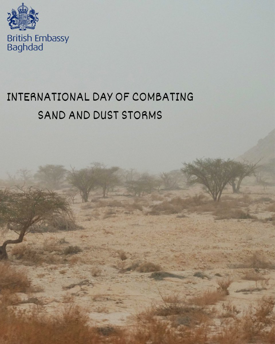 World Day to Combat Sand &amp; Dust storms reminds us of how such challenges affect Iraq. 🇬🇧funds efforts to protect 🇮🇶 climate, including against such storms. What does Iraq need most to protect its environment?