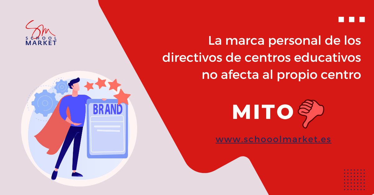 Que la marca personal de los directivos de centros educativos no afecta al propio centro es un MITO. En 𝑺𝒄𝒉𝒐𝒐𝒍𝑴𝒂𝒓𝒌𝒆𝒕, acompañamos a los directivos en la construcción y gestión de su marca personal.

🔗 schoolmarket.es/servicios-mark…

#MarketingEducativo #SchoolMarket