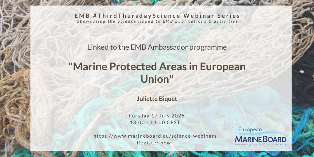 Join us next week for our #ThirdThursdayScience where we will discuss Marine Protected Areas #MPA in the European Union, with speaker Juliette Aminian Biquet <a href="/Invertebraette/">Juliette</a> from <a href="/CienciasDoMar/">CCMAR - Centro de Ciências do Mar</a> <a href="/CNRS/">CNRS 🌍</a> <a href="/INRAE_Intl/">INRAE_International</a>! You can find out more and register here: marineboard.eu/events/marine-…
