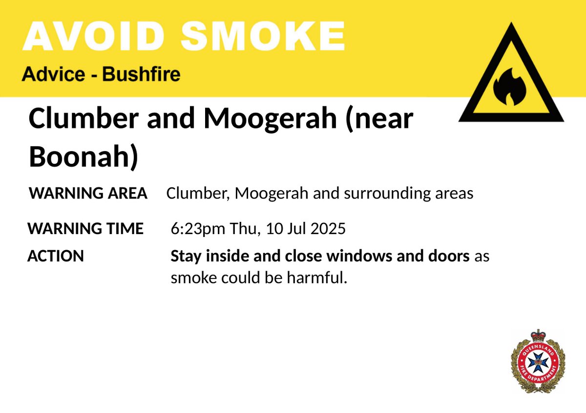 AVOID SMOKE - Clumber and Moogerah (near Boonah) - fire as at  6:23pm Thursday, 10 July 2025
For all current warnings, updates and mapping go to fire.qld.gov.au/Current-Incide…
