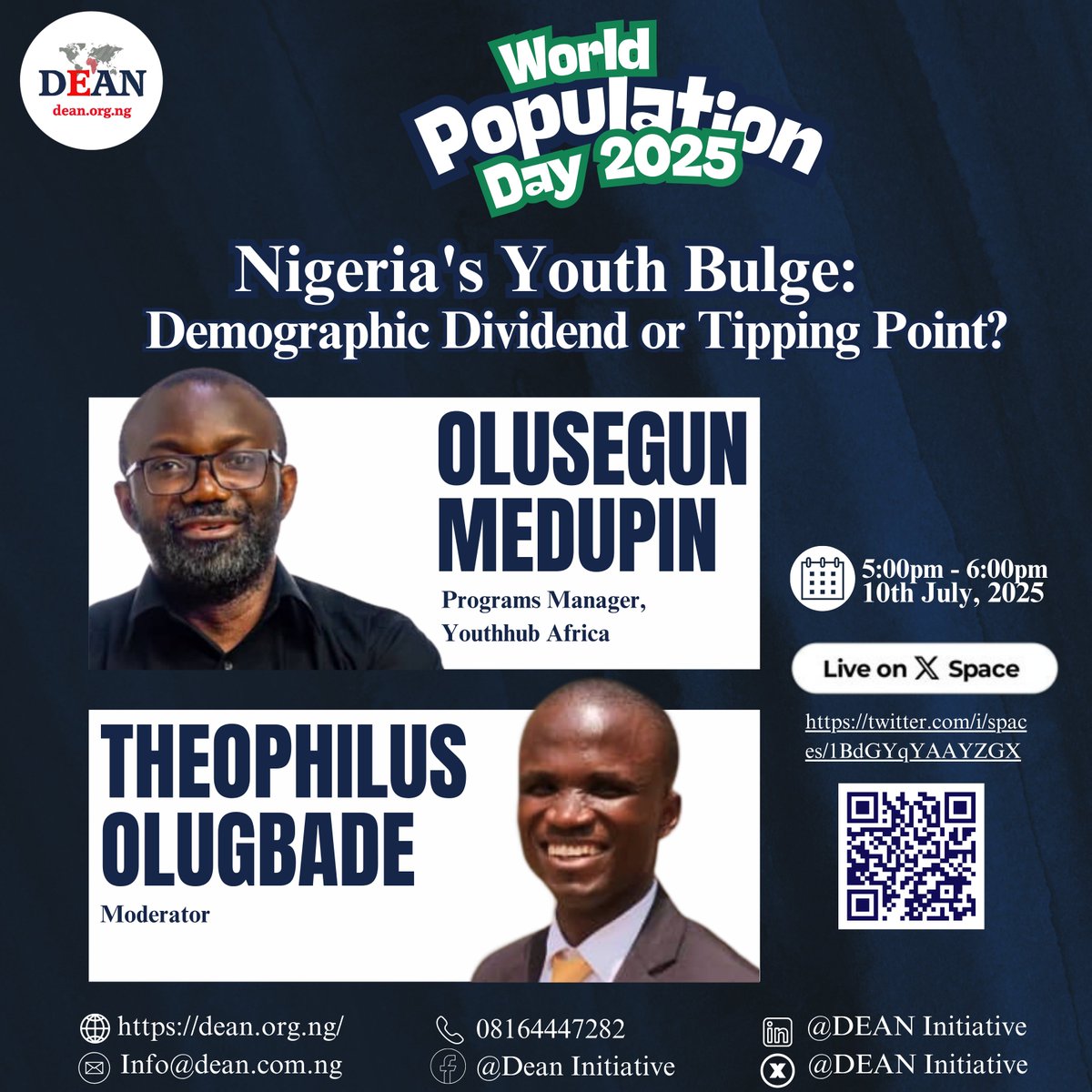 Happening Today!
LIVE on X Space
#WorldPopulationDay isn’t just about numbers. It’s about real people.
Nigeria’s youth are full of untapped potential, but are we truly listening? Join us at 5 PM for a bold conversation on youth, equity &amp; action.
#WPD2025 #NigeriaYouth #YouthVoice