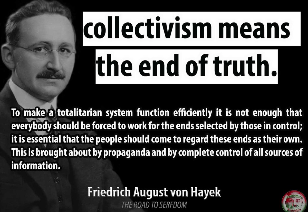 EconomicsForF's tweet image. #Hayek  #Collectivism  #Socialism  #Fascism #Communism  #Propaganda  #Truth