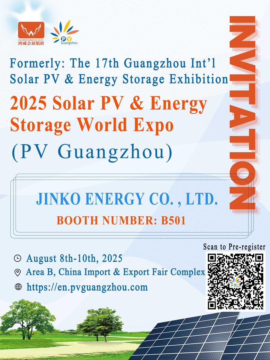 PVGuangzhou's tweet photo. Jinko Energy Co. , Ltd.
晶科能源股份有限公司

will exhibit in the 2025 Solar PV &amp; Energy Storage World Expo 
from August 8-10 in Guangzhou, China

Booth Number: B501
Product: PV Modules
Registration Link:  https://t.co/abDYTVHquc
Pre-register to get Two Free Nights of hotel https://t.co/uWvMkQw5mV