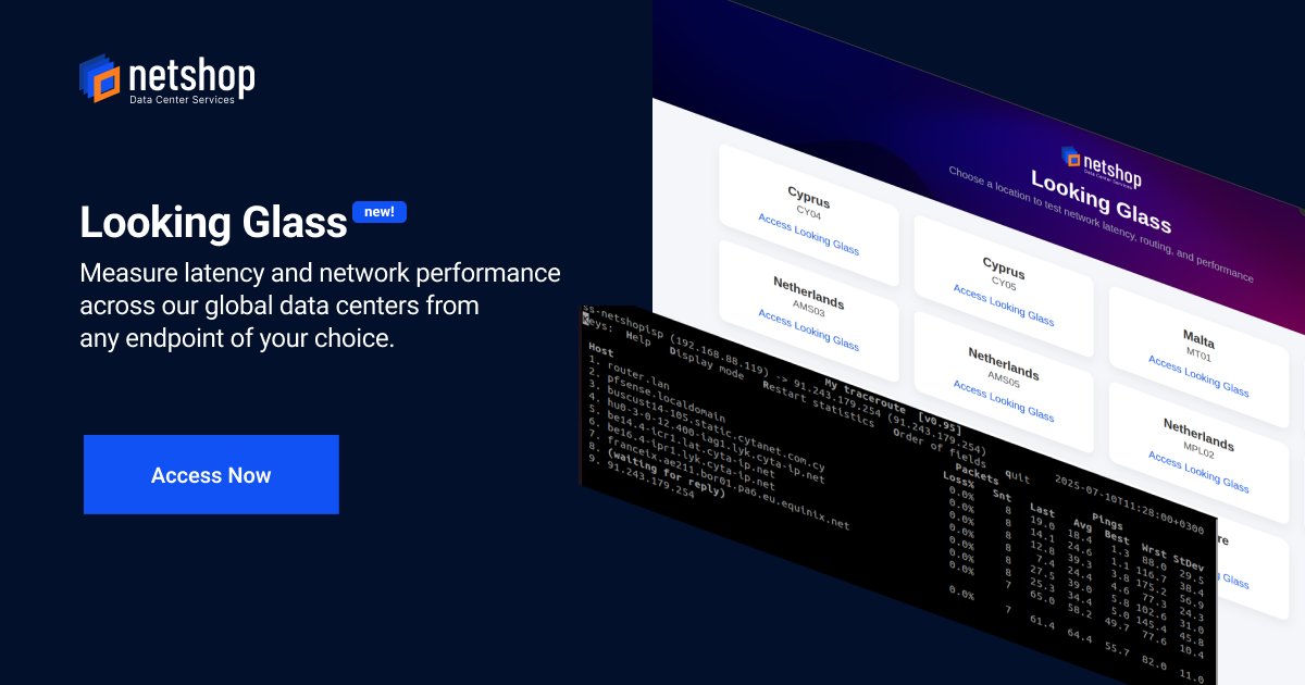 👏 LookingGlass is back after a few months of maintenance, fresher than ever!

Choose any of our global data center locations to 𝘁𝗲𝘀𝘁 𝗹𝗮𝘁𝗲𝗻𝗰𝘆 𝗮𝗻𝗱 𝗻𝗲𝘁𝘄𝗼𝗿𝗸 𝗽𝗲𝗿𝗳𝗼𝗿𝗺𝗮𝗻𝗰𝗲 from any endpoint of your choice!

🔎 lg.netshop.global

#hosting #servers
