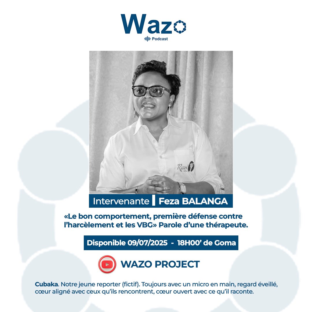 WazoProject01's tweet image. "Le bon comportement, c'est la première défense contre L'harcèlement et les VBG" Parole de la thérapeute Feza Balanga lors de l'entretien avec notre reporter Cubaka. Disponible ici 👉youtu.be/xJzuc4PSTVc