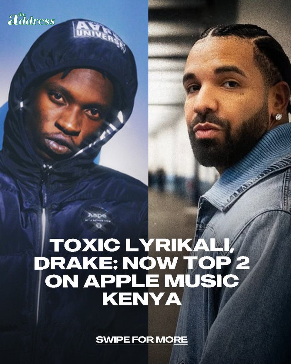 THEADDRESS_KE's tweet image. Toxic Lyrikali and Drake are now top 2 on Apple Music in Kenya!
Drake is #1 - What did I miss
Toxic Lyrikali #2 - Backbencher
#Contentainment Powered by #MaaEnergy