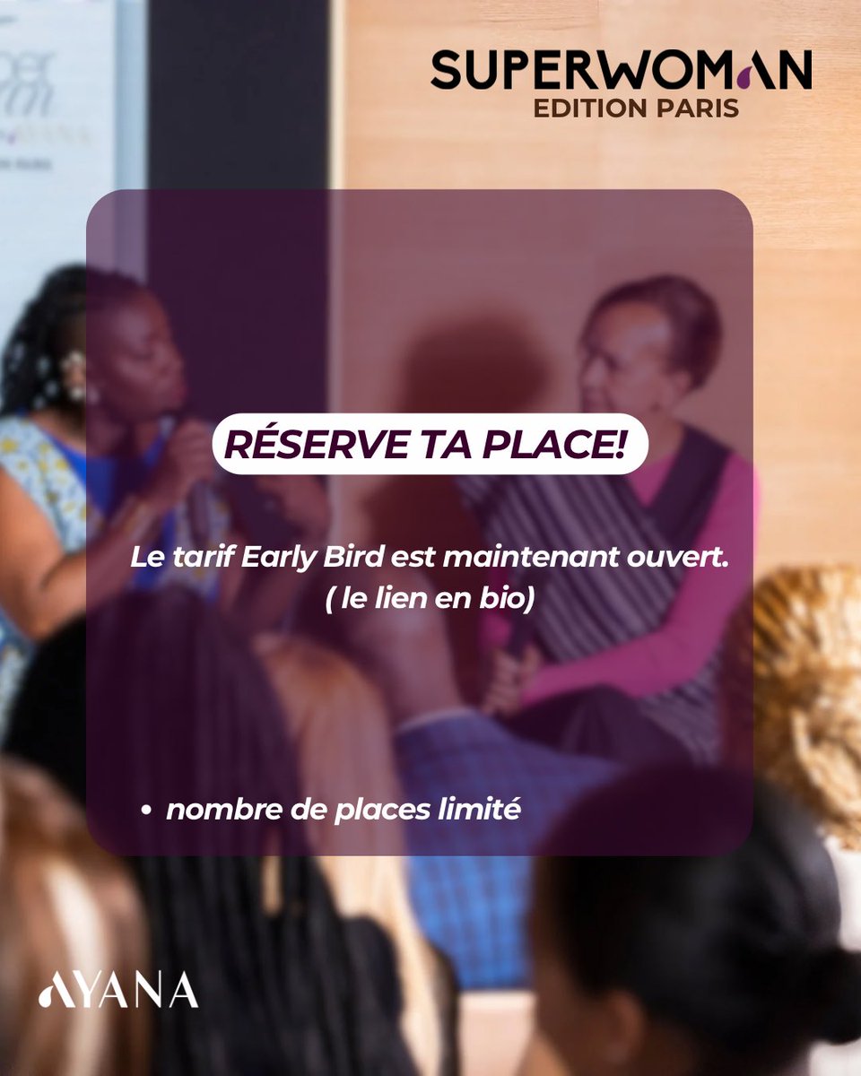 ayana_webzine's tweet photo. Plus d’infos et réservation cliquez sur ce lien 👉🏾 https://t.co/rQhi5YN7wq

#superwomanParis2025 https://t.co/3wYK7Oowng