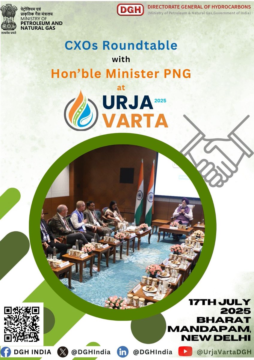 DGH (@dghindia) on Twitter photo At #UrjaVarta2025, India’s energy future aligns with corporate leadership.
The CXOs Roundtable, chaired by Hon’ble Minister <a href="/HardeepSPuri/">Hardeep Singh Puri</a>, will explore bold strategies for building a resilient, tech-driven, and secure energy economy.
📅 17 July 2025
📍 Bharat Mandapam, New At #UrjaVarta2025, India’s energy future aligns with corporate leadership.
The CXOs Roundtable, chaired by Hon’ble Minister <a href="/HardeepSPuri/">Hardeep Singh Puri</a>, will explore bold strategies for building a resilient, tech-driven, and secure energy economy.
📅 17 July 2025
📍 Bharat Mandapam, New