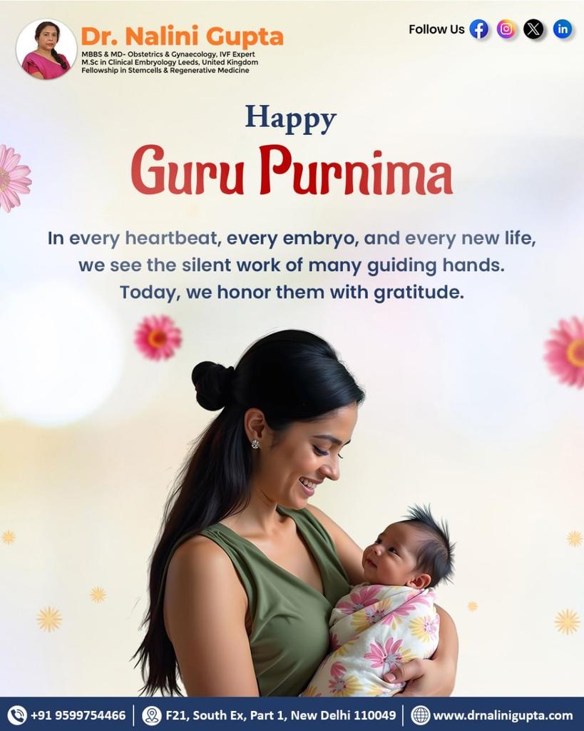 Dr_NaliniGupta's tweet photo. On this Guru Purnima, we celebrate the unseen hands behind every miracle of life.🌼
.
.
.
.
#GuruPurnima #IVFJourney #FertilityHope #Gratitude #DrNaliniGupta #Embryology #MotherhoodMiracle #FertilityExpert #NewLifeBegins https://t.co/KjIhbv4giU