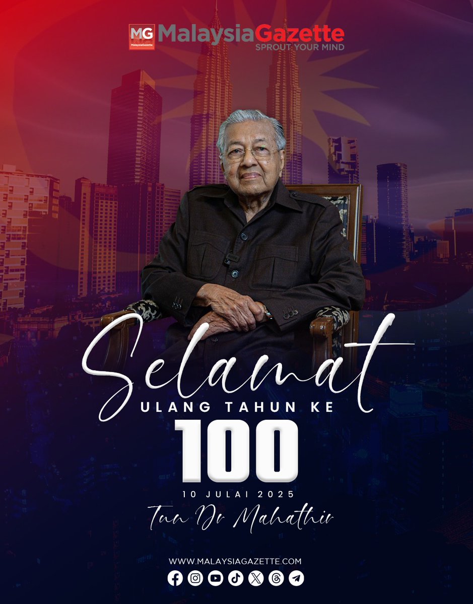Selamat ulang tahun kelahiran yang ke-100 kepada Tun Dr Mahathir Mohamad. Semoga Allah SWT terus mengurniakan kesihatan, ketenangan dan keberkatan kepada Tun.

#BapaPemodenanMalaysia #TunMahathir