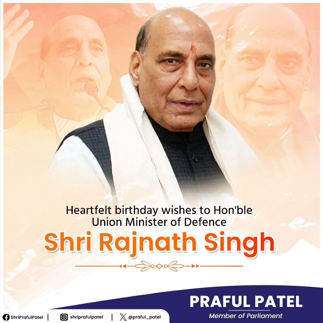 Praful Patel (@praful_patel) on Twitter photo Heartfelt birthday wishes to HonтАЩble Defence Minister <a href="/rajnathsingh/">Rajnath Singh</a> Ji. May God bless you with good health and happiness in abundance.
#birthdaywishes Heartfelt birthday wishes to HonтАЩble Defence Minister <a href="/rajnathsingh/">Rajnath Singh</a> Ji. May God bless you with good health and happiness in abundance.
#birthdaywishes