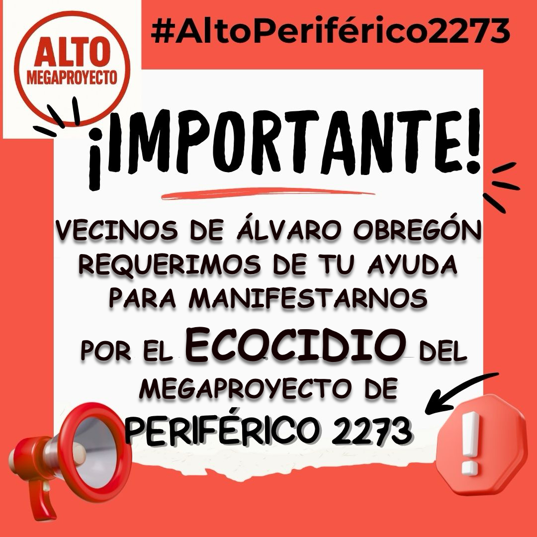 alto2273's tweet image. Alza la Voz!!!! Este Viernes 11 de Julio de 4 a 6 pm manifiéstate contra el MegaProyecto Periferico 2273. En Periferico y Rómulo O´Farril (Comex) #altomegaproyecto2273 #altoperiferico2273 #OJO