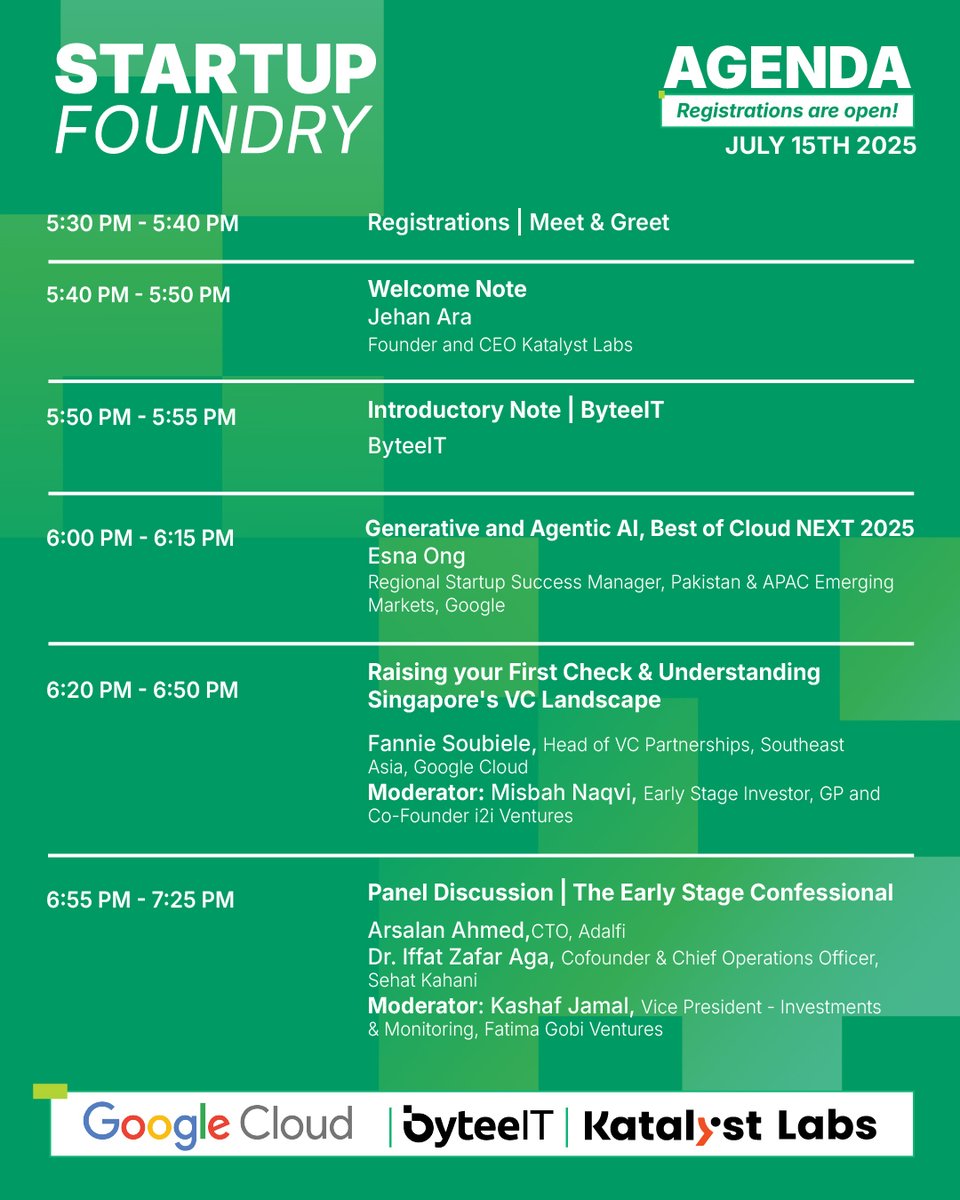 The Agenda for Startup Foundry Karachi powered by <a href="/googlecloud/">Google Cloud</a>  and <a href="/byteeIT/">byteeIT</a> 

Register through this link: forms.gle/q64eG9M1jFkgL6…

#katalystlabs #googlecloud #byteeit