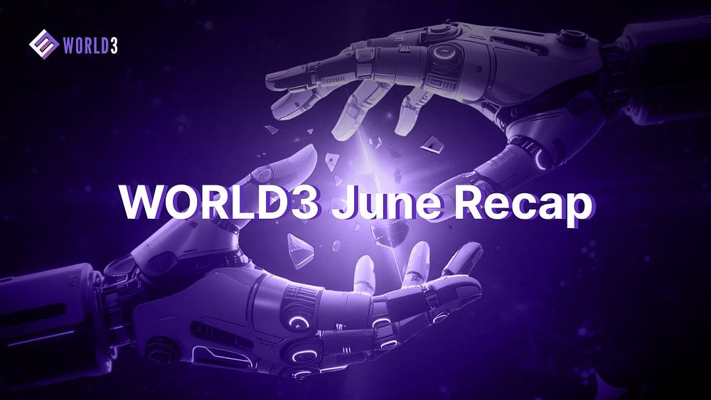 WORLD3_AI's tweet photo. 📢 WORLD3 June Recap is here 🚀

We added new skills, improved security, partnered with top projects, and rolled out even more upgrades.

Catch up on everything from June 👇
🔗https://t.co/CTtZVh1yvT

#WORLD3 #AIagents https://t.co/PFGzhY9HZj