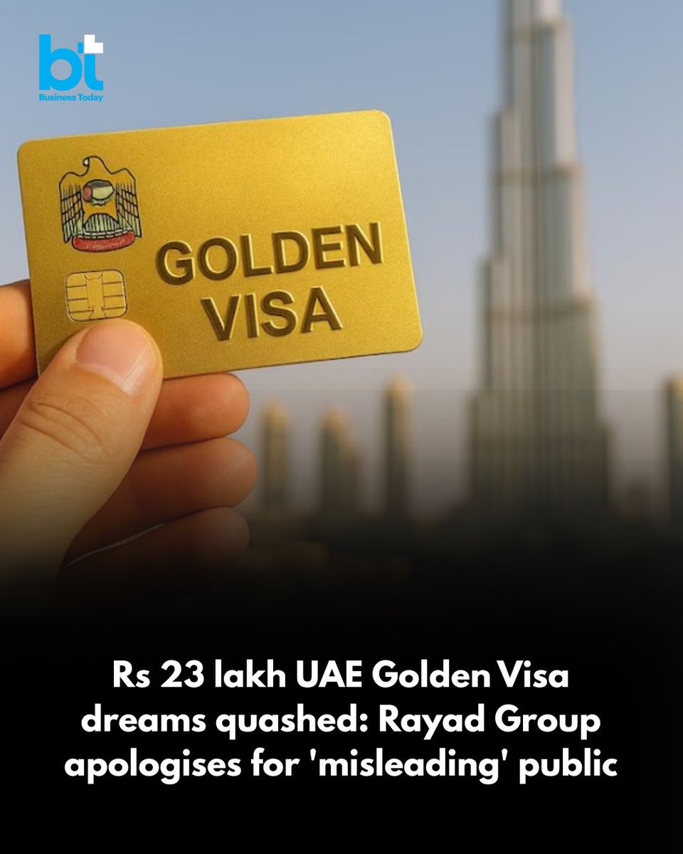 business_today's tweet photo. #RayadGroup, a #Dubai-based private firm  at the centre of viral claims about “lifetime” UAE Golden Visas for a one-time fee, has apologised and admitted responsibility for spreading misleading information, after the #UAE government firmly denied that such offers exist.

➡️ Rayad Group issued an apology and took “full responsibility” for disseminating “incorrect” information in the media about the “new United Arab Emirates (UAE) #GoldenVisa rules.”

Read More: https://t.co/zMO2Dw5SOg