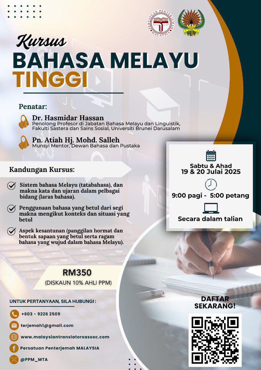 📢 KURSUS BAHASA MELAYU TINGGI
🗓 19 &amp; 20 Julai 2025 (Sabtu &amp; Ahad)
🕘 9:00 pagi – 5:00 petang
💻 Secara dalam talian
💸 Yuran: RM350 (Diskaun 10% untuk ahli PPM)

🔎 Tingkatkan kemahiran:
✅ Tatabahasa &amp; laras bahasa
✅ Penggunaan bahasa mengikut konteks
✅ Aspek kesantunan