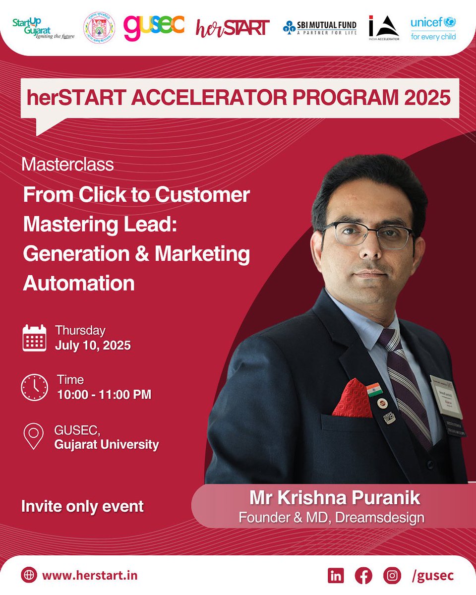 Masterclass Alert!

From Click to Customer: Mastering Lead Generation &amp; Marketing Automation

📍 GUSEC, Gujarat University

July 10, 2025
10:00 – 11:00 PM

By Mr. Krishna Puranik, Founder &amp; MD, Dreamsdesign

Invite-only event

#herSTART #LeadGeneration #MarketingAutomation