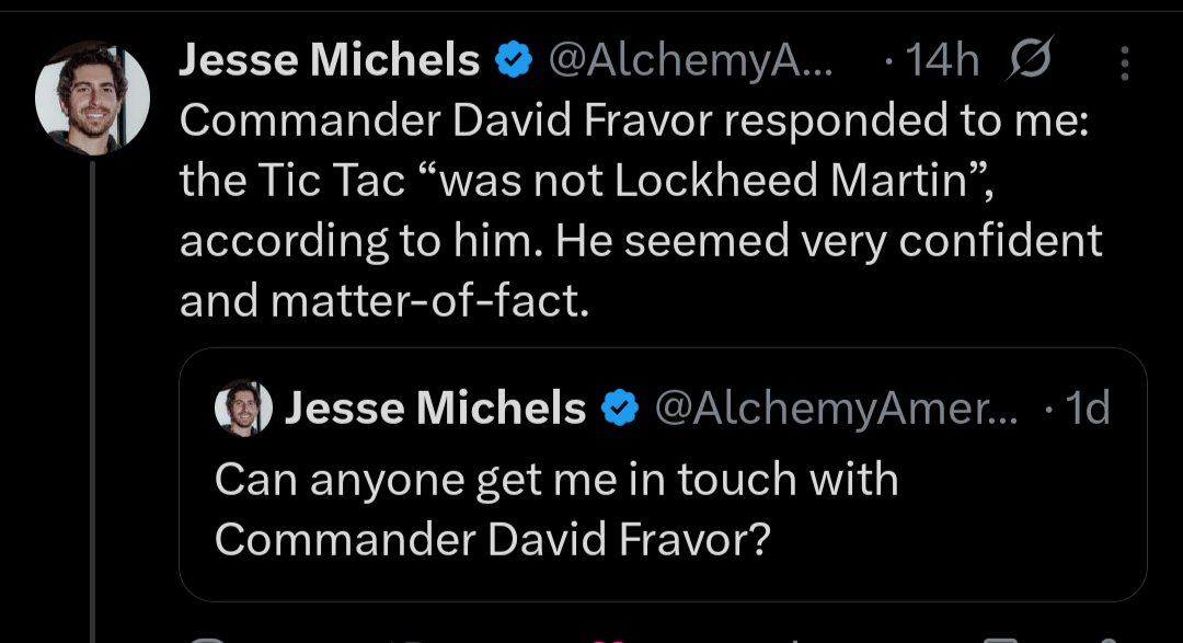 UAPReportingCnt's tweet photo. 🚨  Commander David Fravor confirms  he does not believe the Tic Tac UAP was Lockheed Martin technology.

"I know what I saw—and it wasn’t ours."

This directly challenges narratives trying to pin the 2004 encounter on black budget tech. https://t.co/bdhZxmAVoq