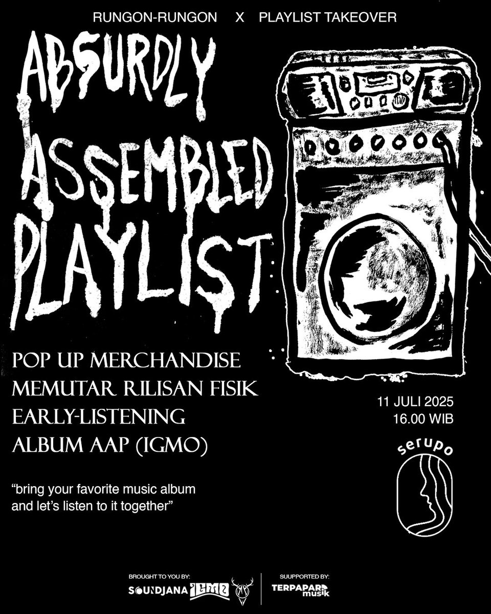 Besok, aku dan tim #RungonRungon akan berkunjung ke Serupo, Kediri.

Di sana, kami akan buka lapak dan menyetel beberapa album penuh. Termasuk, album ‘AAP’ IGMO yang belum dirilis.

Sila datang dan bawa rilisan fisikmu.

Aku tunggu.