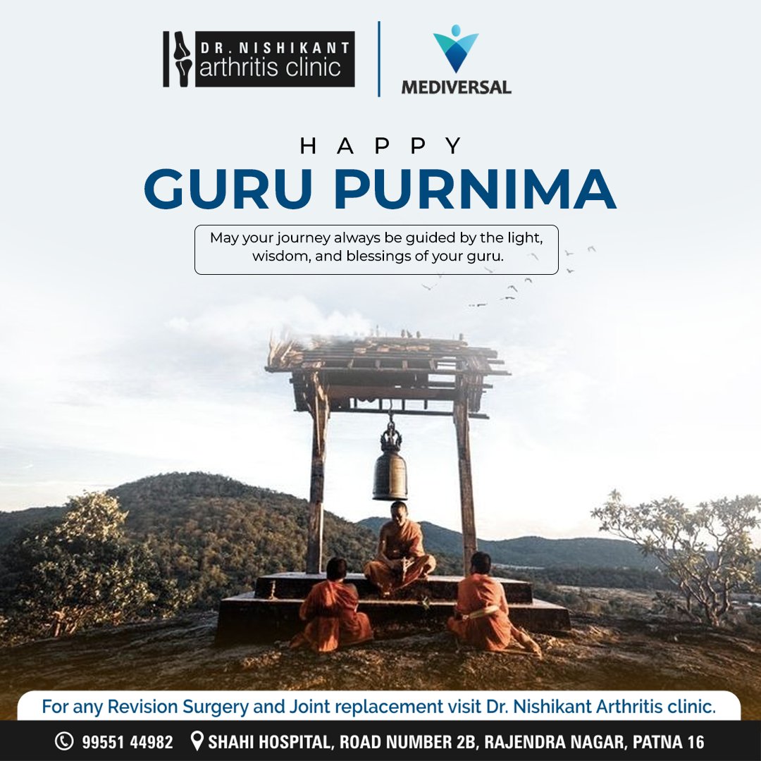 Let us take a moment to express gratitude to all those who have shaped our minds and souls. Happy Guru Purnima!
#gurupurnimawishes #guru #purnima

For any Revision surgery and Joint replacement visit Dr. Nishikant Kumar.
.
#drnishikant #orthopedic #surgeon #knee #joint