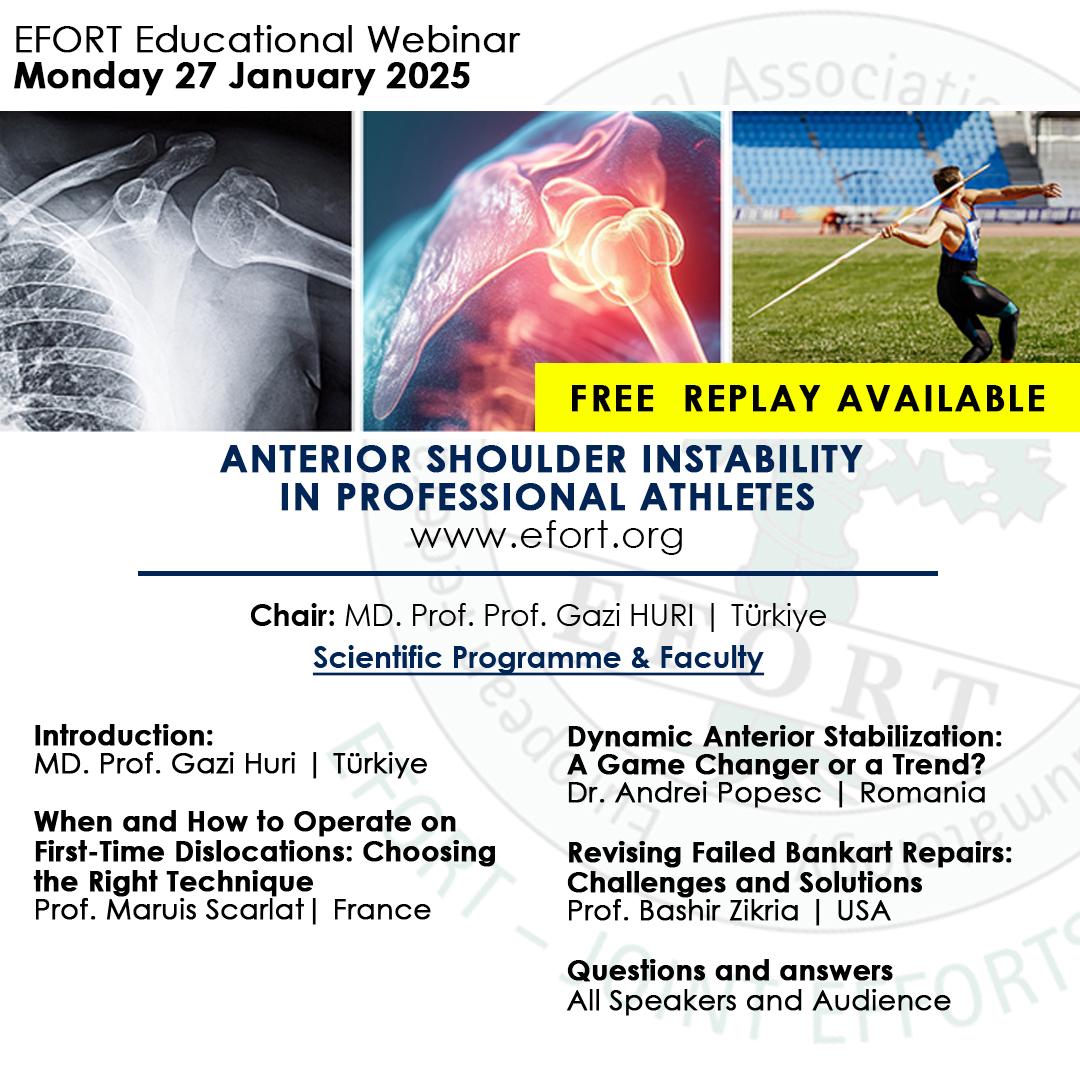 Summer break replay! ☀️ Today revisit EFORT's 27 Jan #EFORTwebinar: "ANTERIOR SHOULDER INSTABILITY IN PROFESSIONAL ATHLETES" by #Orthopaedics experts. Chaired by Prof. Gazi HURI
Free, independent education on surgical techniques &amp; more. Enjoy &amp; share! 
🔗bit.ly/EFORTWebinarJA…
