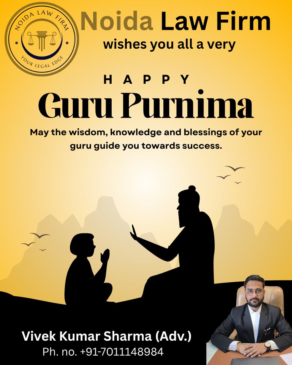 𝐎𝐧 𝐭𝐡𝐢𝐬 𝐬𝐚𝐜𝐫𝐞𝐝 𝐨𝐜𝐜𝐚𝐬𝐢𝐨𝐧 𝐨𝐟 𝐆𝐮𝐫𝐮 𝐏𝐮𝐫𝐧𝐢𝐦𝐚,
Noida Law Firm extends heartfelt wishes to all the guiding lights who inspire, empower, and uplift us through their wisdom.
#GuruPurnima2024 #NoidaLawFirm #LegalGuidance #WisdomAndJustice